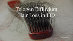 Telogen Effluvium Hair Loss in IBD