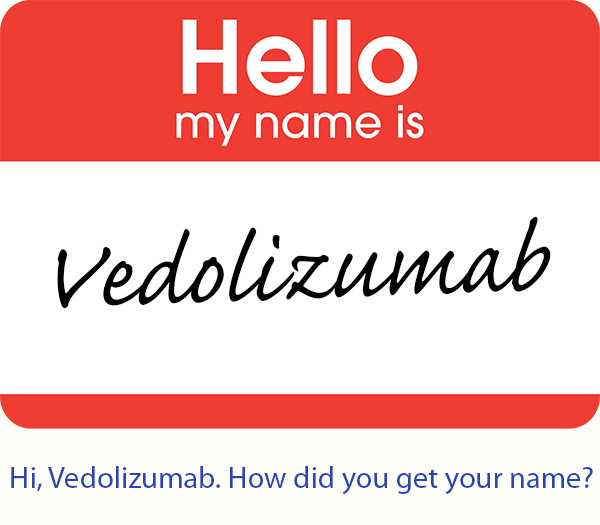 Hello my name is Vedolizumab